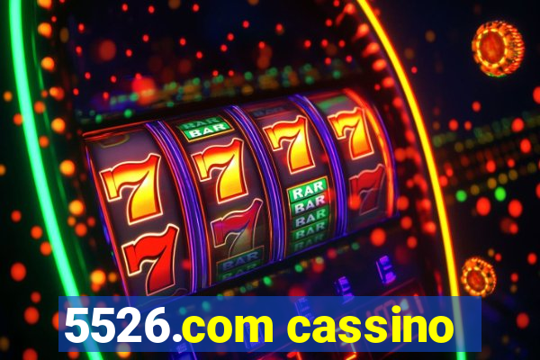 5526.com cassino